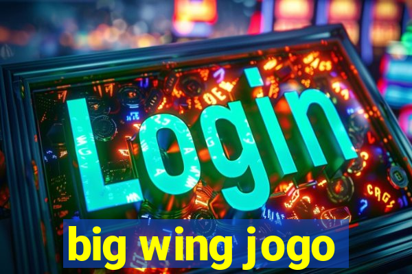 big wing jogo